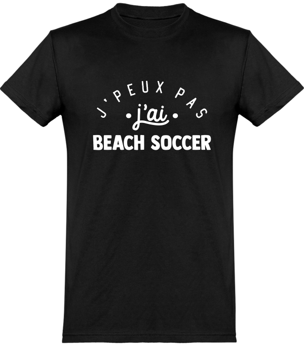 T shirt homme�j’peux pas j’ai beach soccer