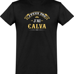 T shirt homme�j’peux pas j’ai calva T shirt homme�j’peux pas j’ai calva