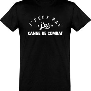 T shirt homme�j’peux pas j’ai canne de combat T shirt homme�j’peux pas j’ai canne de combat