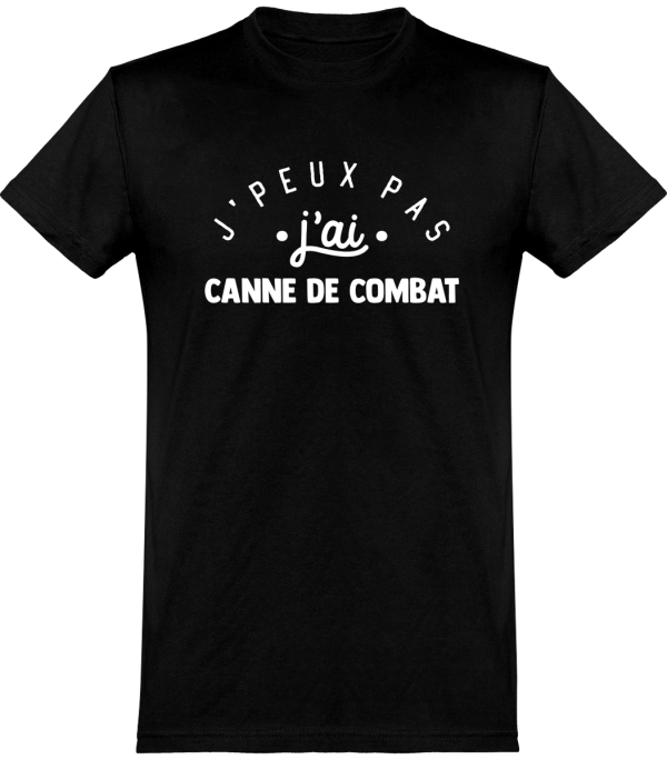 T shirt homme�j’peux pas j’ai canne de combat