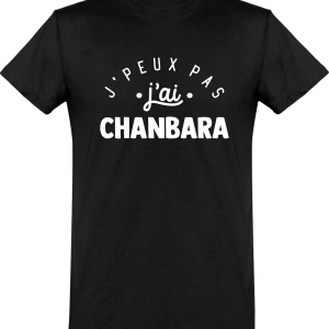 T shirt homme�j’peux pas j’ai chanbara T shirt homme�j’peux pas j’ai chanbara
