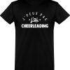 T shirt homme�j&rsquo;peux pas j&rsquo;ai cheerleading