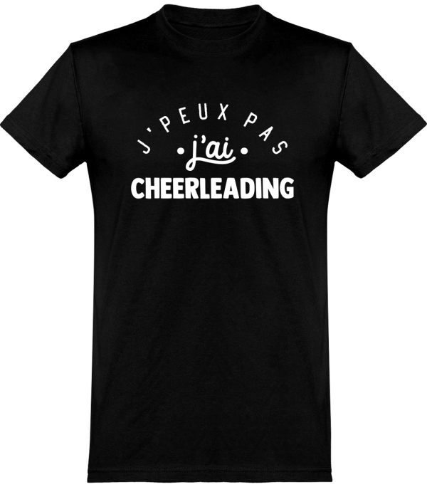 T shirt homme�j’peux pas j’ai cheerleading