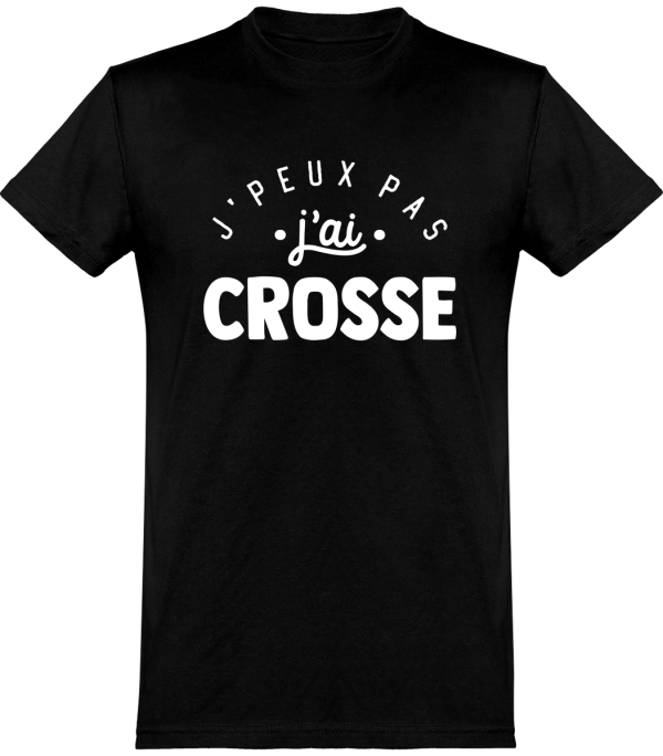 T shirt homme�j’peux pas j’ai crosse