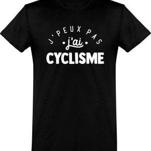 T shirt homme�j’peux pas j’ai cyclisme T shirt homme�j’peux pas j’ai cyclisme