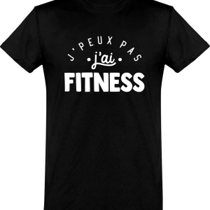 T shirt homme�j’peux pas j’ai fitness T shirt homme�j’peux pas j’ai fitness