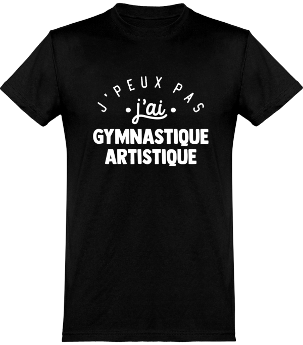 T shirt homme�j’peux pas j’ai gymnastique artistique