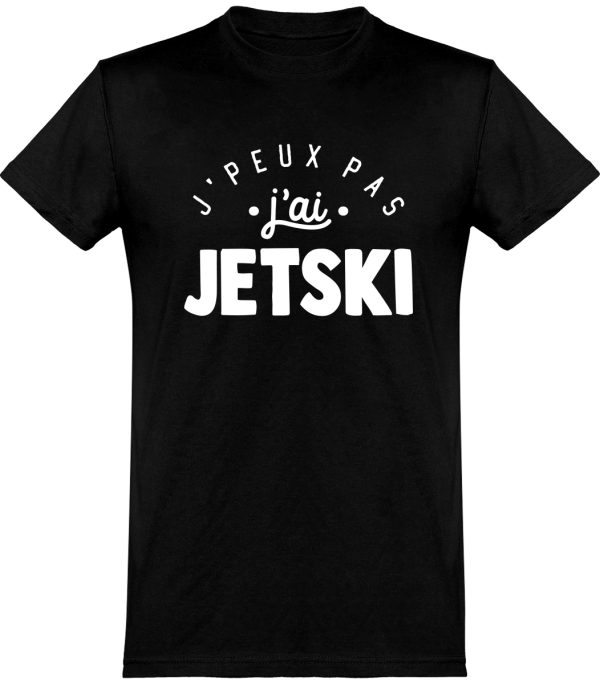 T shirt homme�j’peux pas j’ai jetski