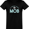 T shirt homme�j’peux pas j’ai mob