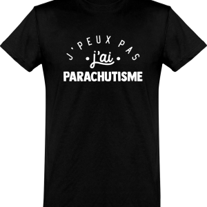 T shirt homme�j’peux pas j’ai parachutisme