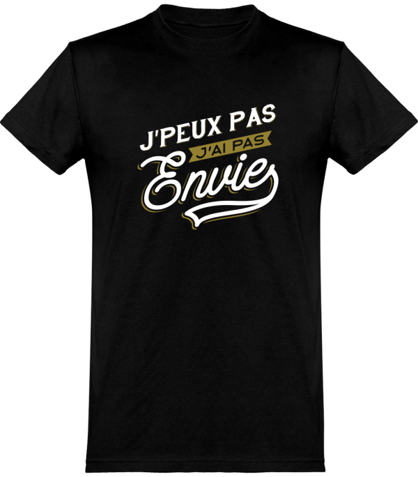 T shirt homme�j’peux pas j’ai pas envie