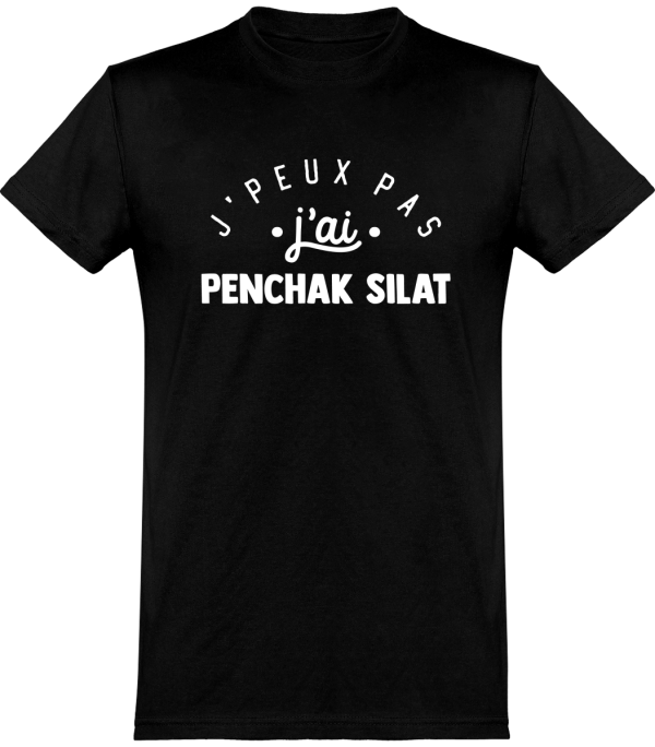 T shirt homme�j’peux pas j’ai penchak silat