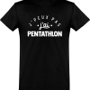 T shirt homme�j’peux pas j’ai pentathlon