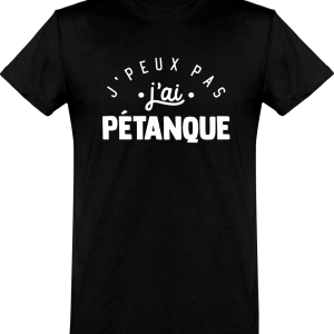 T shirt homme�j’peux pas j’ai petanque T shirt homme�j’peux pas j’ai petanque