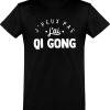 T shirt homme�j’peux pas j’ai qi gong