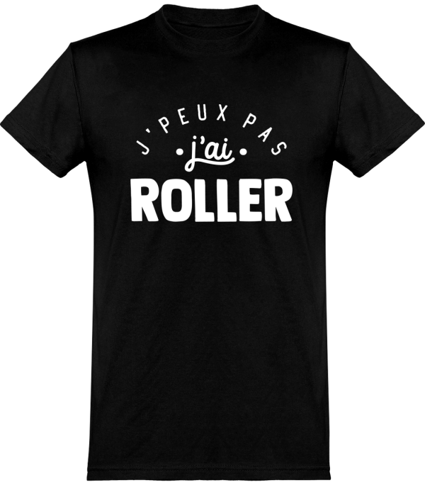 T shirt homme�j’peux pas j’ai roller