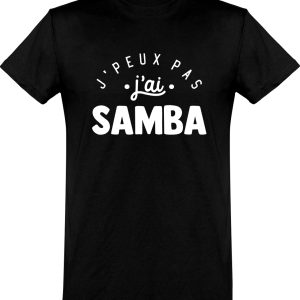 T shirt homme�j’peux pas j’ai samba T shirt homme�j’peux pas j’ai samba