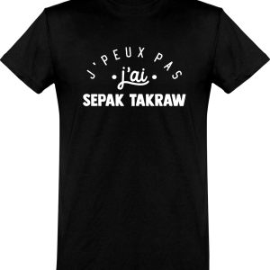 T shirt homme�j’peux pas j’ai sepak takraw T shirt homme�j’peux pas j’ai sepak takraw