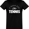 T shirt homme�j&rsquo;peux pas j&rsquo;ai tennis