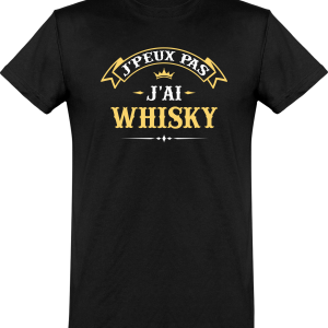 T shirt homme�j’peux pas j’ai whisky