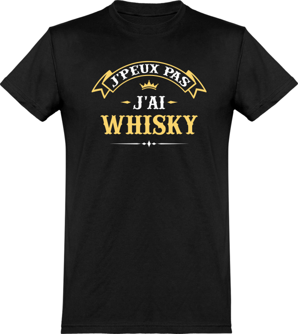 T shirt homme�j’peux pas j’ai whisky