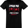 T shirt homme�j’peux pas j’vais a la salle