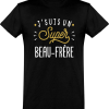T shirt homme�j’suis un super beau-frere