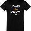 T shirt homme�j’vais etre papy