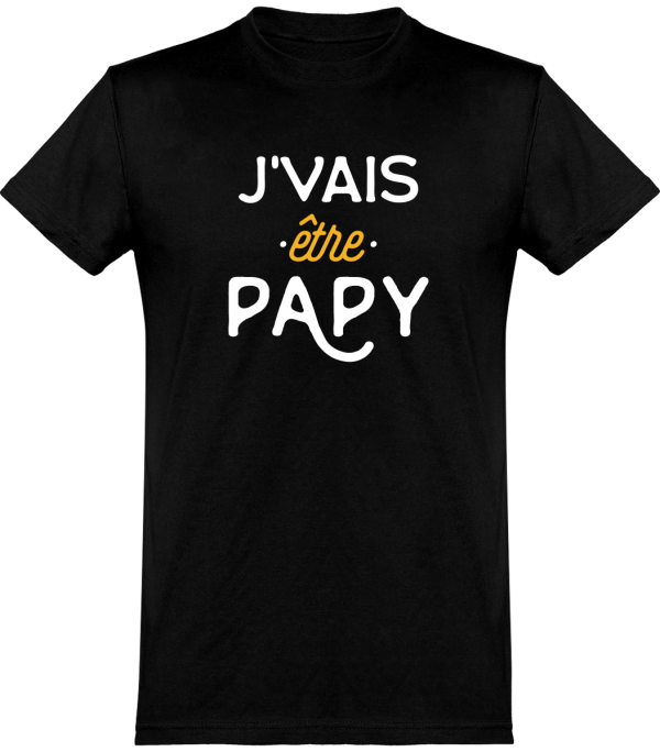 T shirt homme�j’vais etre papy