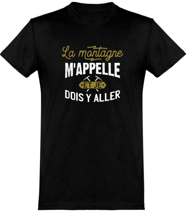 T shirt homme�la montagne m’appelle