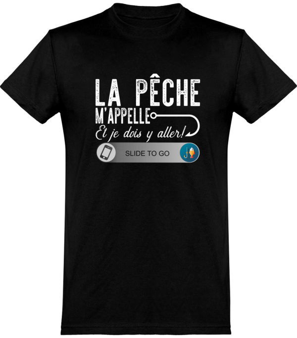 T shirt homme�la peche m’appelle et je dois y aller