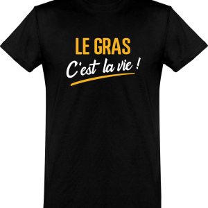 T shirt homme�le gras c’est la vie T shirt homme�le gras c’est la vie