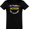 T shirt homme�le meilleur acteur au monde