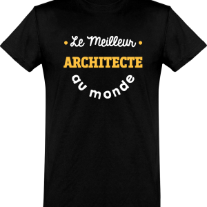 T shirt homme�le meilleur architecte au monde T shirt homme�le meilleur architecte au monde