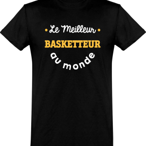 T shirt homme�le meilleur basketteur au monde T shirt homme�le meilleur basketteur au monde