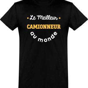 T shirt homme�le meilleur camionneur au monde T shirt homme�le meilleur camionneur au monde