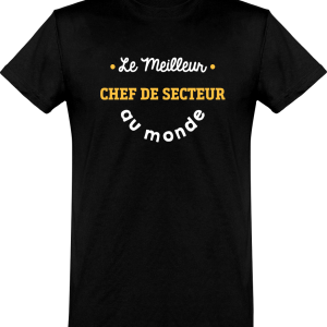 T shirt homme�le meilleur chef de secteur au monde