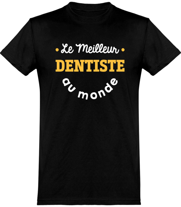 T shirt homme�le meilleur dentiste au monde