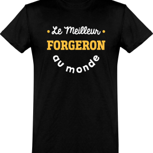 T shirt homme�le meilleur forgeron au monde T shirt homme�le meilleur forgeron au monde