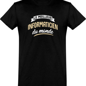 T shirt homme�le meilleur informaticien T shirt homme�le meilleur informaticien