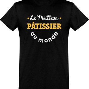 T shirt homme�le meilleur p�tissier au monde T shirt homme�le meilleur p�tissier au monde