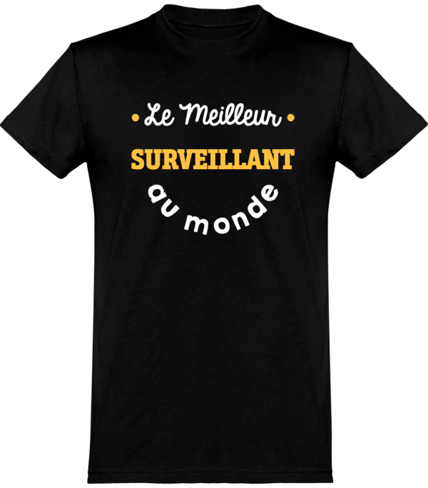 T shirt homme�le meilleur surveillant au monde