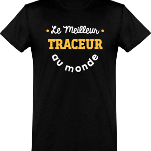 T shirt homme�le meilleur traceur au monde