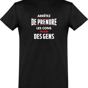 T shirt homme�les cons pour des gens T shirt homme�les cons pour des gens