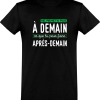 T shirt homme�ne remets pas a demain