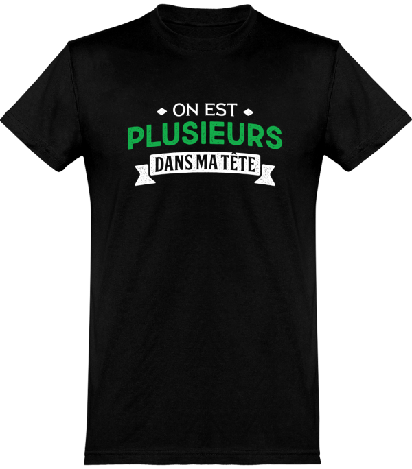 T shirt homme�on est plusieurs dans ma tete