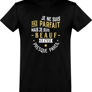 T shirt homme�pas parfait mais beauf T shirt homme�pas parfait mais beauf