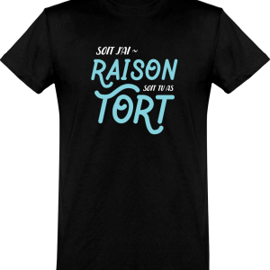 T shirt homme�soit j’ai raison T shirt homme�soit j’ai raison