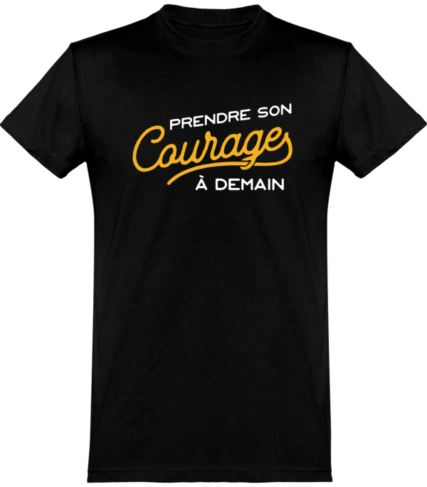 T shirt homme�son courage a demain