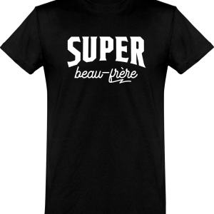 T shirt homme�super beau-frere T shirt homme�super beau-frere